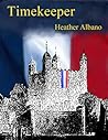 Timekeeper by Heather Albano