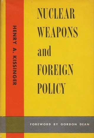 Nuclear Weapons And Foreign Policy (Paperback)