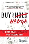 Buy and Hedge: Th...