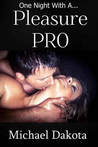 One Night With a Pleasure Pro (Kindle Edition)