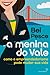 A menina do Vale