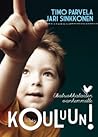 Kouluun! by Timo Parvela