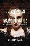 Les Fantômes De La Maison Mc Bride by Cecilia Back