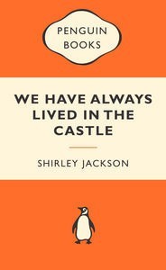 We Have Always Lived In The Castle
