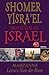 Shomer Yisra’el : protector...