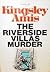 The Riverside Villas Murder