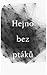 Hejno bez ptáků