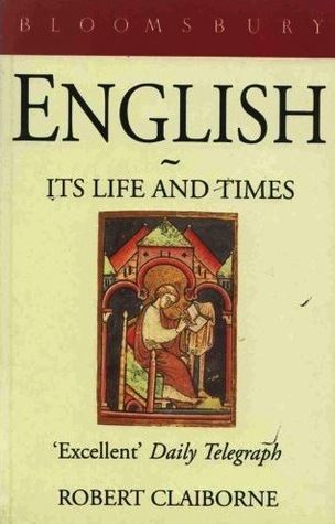 English - Its Life and Times