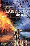 Labirinto de Nós by Alberto  Silva