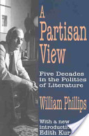 A Partisan View: Five Decades of the Literary Life (Paperback)