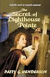 The Secret of Lighthouse Pointe The Secret of Lighthouse Pointe