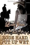 Rode Hard, Put Up Wet by Lorelei James