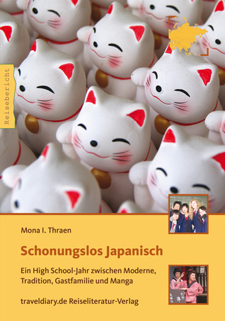 Schonungslos Japanisch