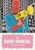 El rayo mortal by Daniel Clowes