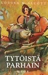 Tytöistä parhain