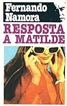 Resposta a Matilde