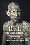 La piel como supe...