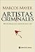 Artistas criminales