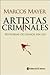 Artistas criminales