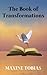 The Book of Transformations