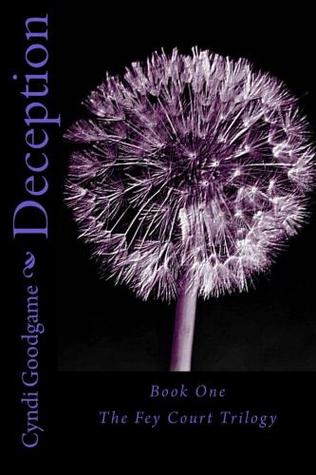 Deception (Fey Court Trilogy, #1)