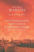 Conversazioni notturne a Gerusalemme. Sul rischio della fede (Hardcover)