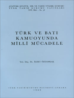 Türk ve Batı Kamuoyunda Milli Mücadele (Paperback)