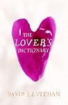 The Lover's Dictionary by David Levithan