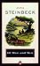 Of Mice and Men by John Steinbeck Of Mice and Men by John Steinbeck