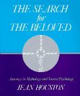 The Search for the Beloved: Journeys in Sacred Psychology (Mass Market Paperback)