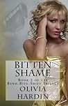 Bitten Shame by Olivia Hardin
