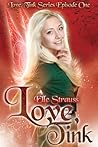 Love, Tink by Elle Strauss