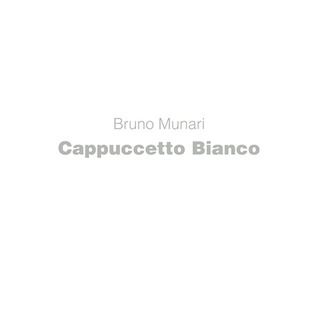 Cappuccetto Bianco (Italian Edition)