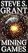 Mining Games