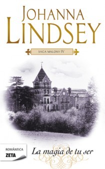 La magia de tu ser (Saga Malory, #4)
