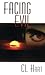 Facing Evil