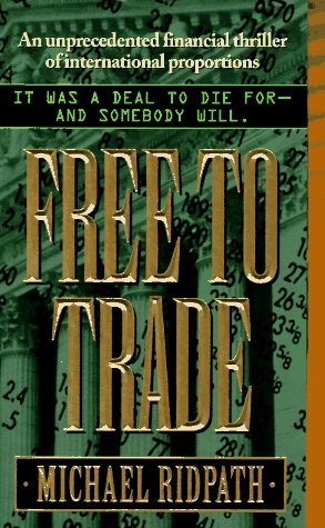 Free to Trade (Mass Market Paperback)