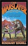 The Warslayer: Th...