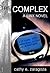 The Complex (Linx, # 1)
