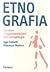 Etnografia: Scritture e rappresentazioni dell'antropologia