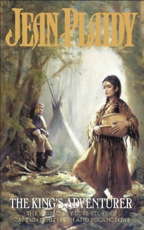 The King's Adventurer: Captain John Smith and Pocahontas