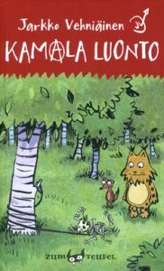 Kamala luonto (Kamala luonto, #1)
