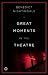 Great Moments in the Theatre