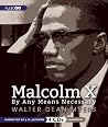 Malcolm X: By Any...