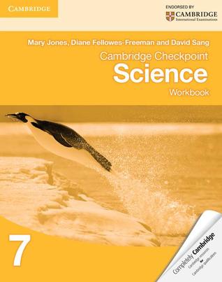 Cambridge Checkpoint Science Workbook 7 (Cambridge International Examinations)