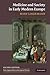 Medicine and Society in Early Modern Europe (New Approaches to European History)