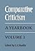 Comparative Criticism: Volume 3: A Yearbook (Comparative Criticism, Series Number 3)