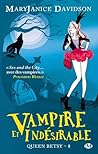 Vampire et indésirable by MaryJanice Davidson