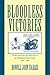 Bloodless Victories: The Rise and Fall of the Open Shop in the Philadelphia Metal Trades, 1890–1940