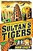 The Sultan's Tigers (Tom Trelawney)
